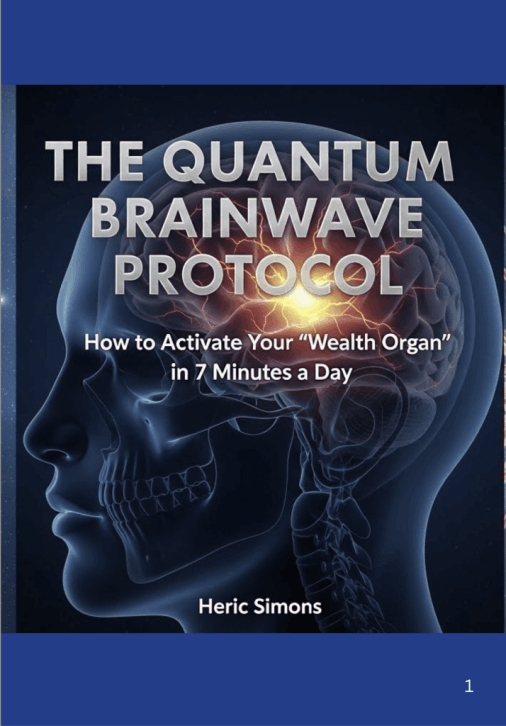  Quantum Brainwave Protocol Bonus #3: The Scientific User Manual